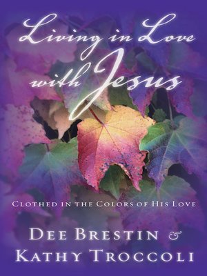 cover image of Living in Love with Jesus